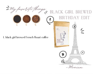 Coffee of the Month— January: Black Girl in Paris (Whole Bean)